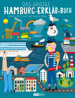 Das große Hamburg-Erklär-Buch Kinderbuch Hamburger erklär buch
